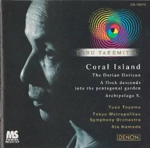 Pochette de Orchestral Works IV: Coral Island de Tōru Takemitsu - Tōkyō-to Kōkyōgakudan