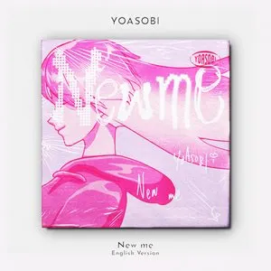 Pochette de New me (English Version) de YOASOBI