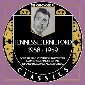 Pochette de The Chronogical Classics: Tennessee Ernie Ford 1958-1959 de Tennessee Ernie Ford