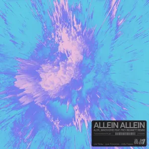 Pochette de Allein Allein (BENNETT Remix) de Alok