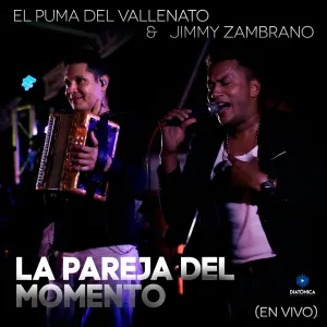 Pochette de La pareja del momento (en vivo) de Jimmy Zambrano