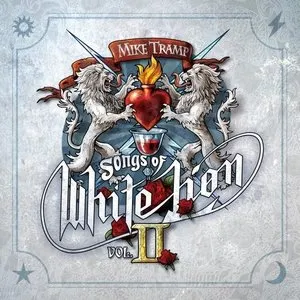 Pochette de Songs of White Lion, Vol. II de Mike Tramp