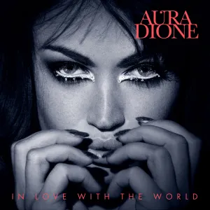 Pochette de In Love With the World de Aura Dione