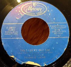Pochette de That Lucky Old Sun / Shine de Frankie Laine