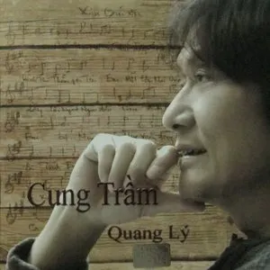 Pochette de Cung trầm de Quang Lý