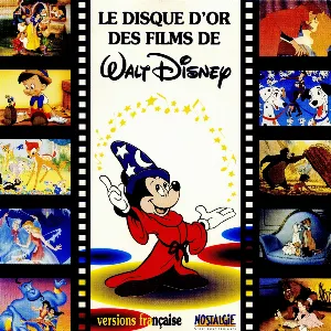 Pochette Le Disque d’or des films de Walt Disney : Version française