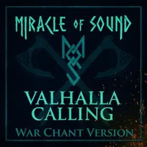 Pochette de Valhalla Calling (War Chant version) de Miracle of Sound