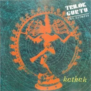 Pochette de Kathak de Trilok Gurtu
