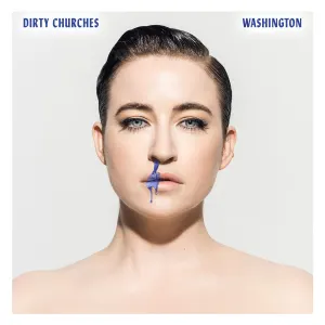 Pochette de Dirty Churches de Meg Washington