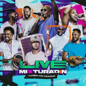 Pochette de Live Mixturadin de Turma do Pagode