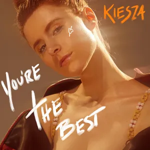 Pochette de You’re the Best de Kiesza