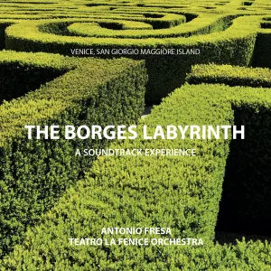 Pochette de The Borges Labyrinth: a Soundtrack Experience | Vatican Chapels Live: a Soundtrack Experience de Orchestra del Teatro La Fenice