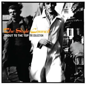 Pochette de Shout to the Top de The Style Council
