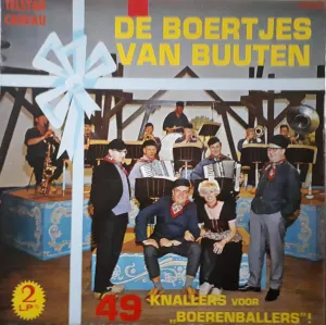 Pochette de 49 knallers voor "Boerenballers" de De Boertjes van Buuten