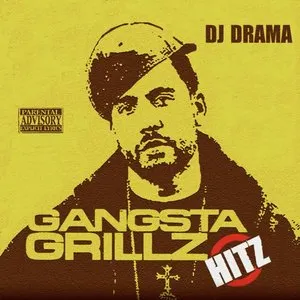 Pochette de Gangsta Grillz Hitz de DJ Drama