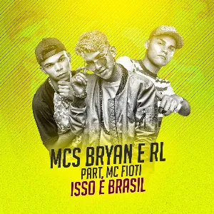 Pochette de Isso é Brasil de MC Fioti