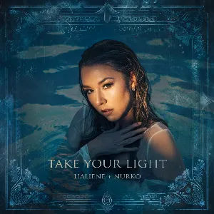 Pochette de Take Your Light de HALIENE