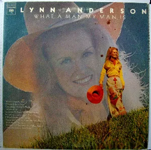 Pochette de What a Man My Man Is de Lynn Anderson