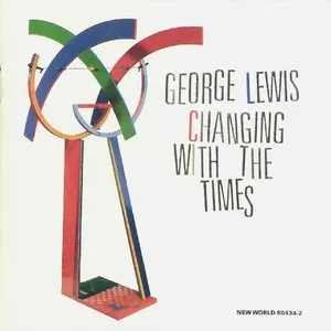 Pochette de Changing With The Times de George Lewis