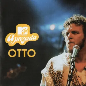 Pochette de MTV Apresenta Otto de Otto
