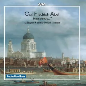 Pochette de Symphonies, op. 7 de Carl Friedrich Abel - La Stagione Frankfurt - Michael Schneider