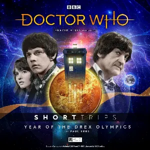 Pochette de Doctor Who - Short Trips: Year of the Drex Olympics de Frazer Hines