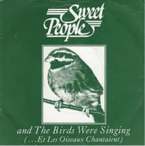 Pochette de Et Les Oiseaux Chantaient (... And the Birds Were Singing) de Alain Morisod & Sweet People