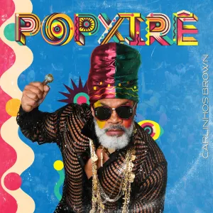Pochette de Pop Xirê de Carlinhos Brown