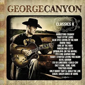 Pochette de Classics II de George Canyon