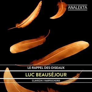 Pochette de Le Rappel des oiseaux de Luc Beauséjour