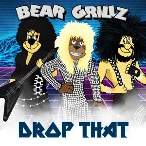 Pochette de Drop That de Bear Grillz