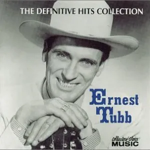 Pochette de The Definitive Hits Collection de Ernest Tubb