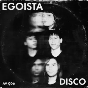 Pochette de EGOÍSTA de Adiós Verano