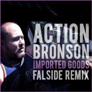 Pochette de Imported Goods (Falside remix) de Action Bronson