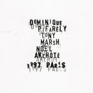 Pochette de 1997 Paris de Noël Akchoté - Tony Marsh