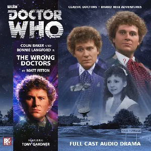 Pochette de Doctor Who: The Wrong Doctors de Bonnie Langford - Matt Fitton - Colin Baker