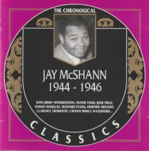 Pochette de The Chronological Classics: Jay McShann 1944-1946 de Jay McShann