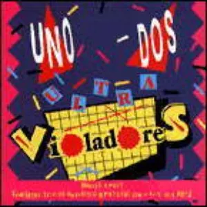 Pochette de Uno, dos, ultravioladores de Los Violadores