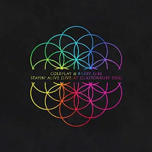 Pochette de Stayin’ Alive (live at Glastonbury 2016) de Barry Gibb - Coldplay