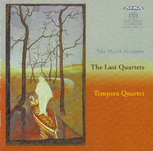 Pochette de The Last Quartets de Pehr Henrik Nordgren