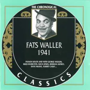 Pochette The Chronological Classics: Fats Waller 1941