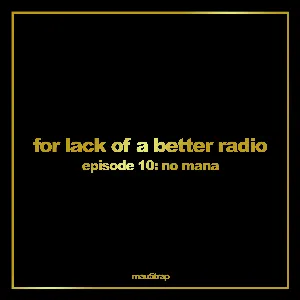 Pochette for lack of a better radio: episode 10