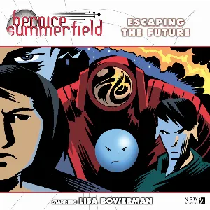 Pochette de Bernice Summerfield: Escaping the Future de Steven Wickham - Eddie Robson - Lisa Bowerman