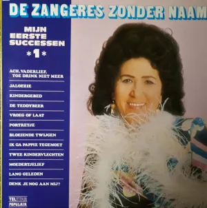 Pochette de Mijn eerste successen, *1* de Zangeres Zonder Naam