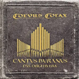Pochette de Cantus Buranus – Das Orgelwerk de Corvus Corax