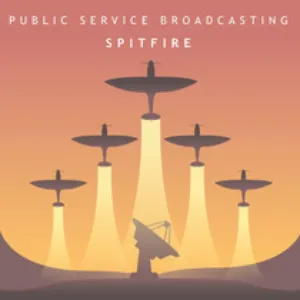 Pochette de Spitfire de Public Service Broadcasting