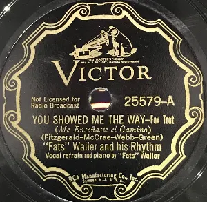 Pochette de You Showed Me the Way / San Anton’ de Fats Waller and His Rhythm