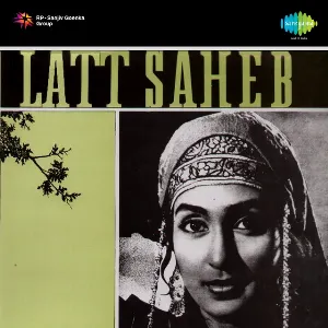 Pochette de Latt Saheb de Shailendra - Shankar Jaikishan - Hasrat Jaipuri