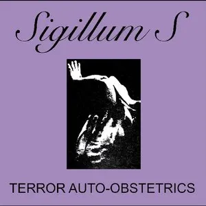 Pochette de Terror Auto-Obstetrics de Sigillum S