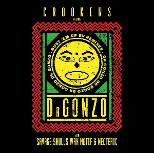 Pochette de Bust ’Em Up Remixes EP de Crookers